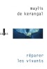 maylis-de-karengal-reparer-les-vivants.jpg
